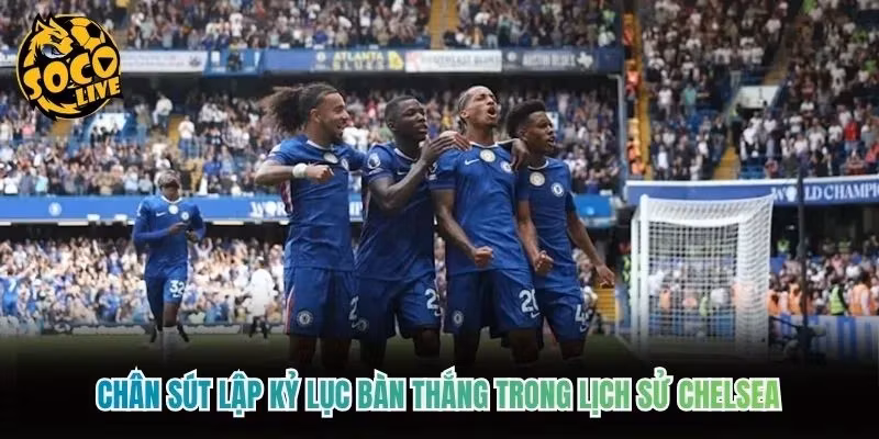 Chân sút lập kỷ lục bàn thắng trong lịch sử Chelsea Chân sút lập kỷ lục bàn thắng trong lịch sử Chelsea